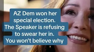 AZ Dem won her special election. Speaker Mike Johnson is refusing to swear her in.