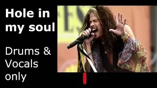 Aerosmith - Hole in my soul (drums and vocals only)#steventyler #vocalsonly #drumsonly