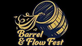 Barrel & Flow 2022 preview