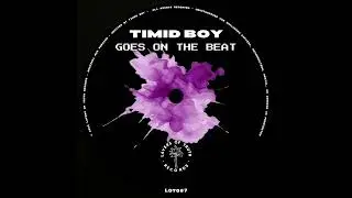 Premiere : Timid Boy - Southside