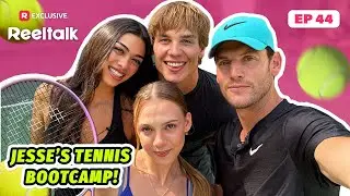 Jesse’s Tennis Bootcamp! | Queen of the Court | ReelTalk | EP 44