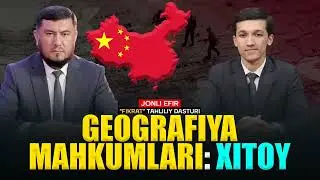 Geografiya mahkumlari: XITOY