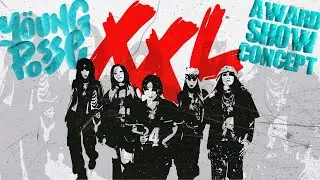 YOUNG POSSE (영파씨) - 'XXL' | Award Show Perf. Concept [Intro + Dance Break]