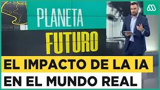 Planeta Futuro | El impacto de la Inteligencia Artificial en la realidad - Viernes 12 de abril