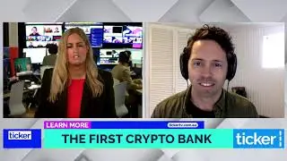 Kraken's Jonathon Miller Talks The First Crypto Bank with Australia's Ticker TV