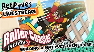 Building our PetPyves Theme Park! Continued!