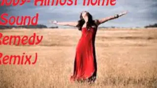 [CHILL] Moby- Almost Home (Sound Remedy Remix)
