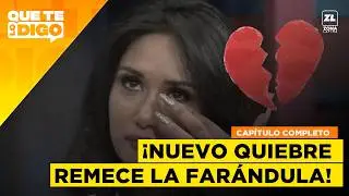 Que Te Lo Digo - 18 de febrero 2026