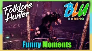 Folklore Hunter Funny Moments - Was Never Seen Again - Part 1