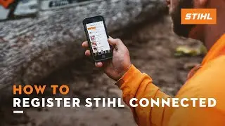 STIHL connected: How to Register for An Account | STIHL Tutorial