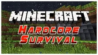 Hardcore Minecraft - Episode 3