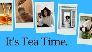 Its tea time: Lymphatic Health Part 2 of 3