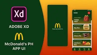 McDonald's App | UI/UX Design Tutorial using Adobe XD | PH Version