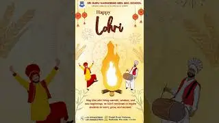 #HappyLohri #SGHS #FestivalOfHarvest #CelebratingTradition #LearningAndGrowth #SchoolCelebrations