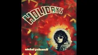 Michel Polnareff - Holidays #conceptkaraoke