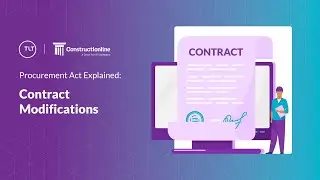 The Procurement Act - Contract Modification