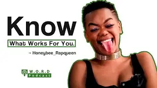 SA Music Industry | Making Partner Understand | Nadia Nakai | Honeybee_Rapqueen #8 | WORD Podcast