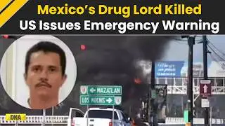 US News: Mexican Cartel Leader El Mencho Killed In Military Raid Violence Erupts Nationwide