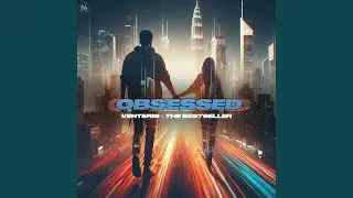 Obsessed (Extended Mix)