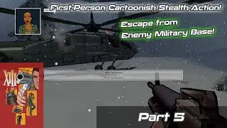 [XIII] Covertly extract General Carrington and escape the hostile base together! | Part 5