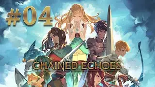 Chained Echoes - Parte 4 | Live Twitch del 22/09/23