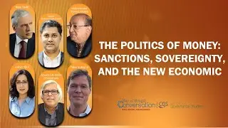 The Politics of Money: Sanctions, Sovereignty, and the New Economic Iron Curtain | BOBC 2025