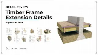 Timber Frame Extension Details Explained | Foundation & Floor Junction Drawings