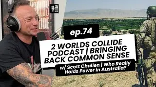 Who Really Holds Power in Australia? | Scott Challen