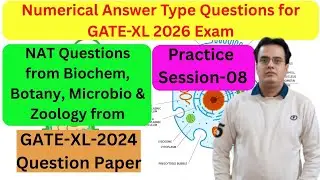Practice Session-08: Target GATE-2026 Exam: NAT Type Questions from PYQ GATE-XL 2024 Year
