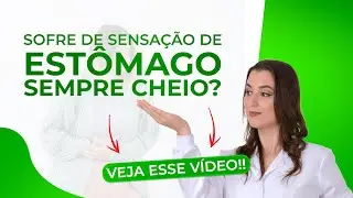 Estômago Cheio? Dicas para Aliviar Agora!