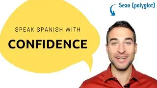 How to Speak Spanish CONFIDENTLY | by Spanish55