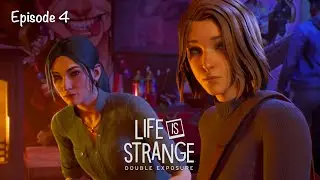 TheSupportOne plays Life is Strange: Double Exposure, Episode 4