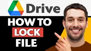 How To Lock File In Google Drive | How To Lock File Inside Google Drive