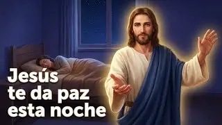 Oración Para Dormir - Confía en Jesús Esta Noche 🕊️