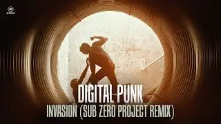 Digital Punk - Invasion (Sub Zero Project Remix) (#A2REC142)