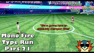 Pokemon Sword Mono-Fire Type Run Part 21 ~ The Space Chicken