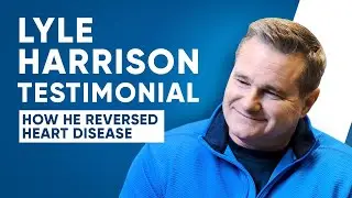 Lyle Harrison Chelation Therapy Testimonial  - How He Reversed Heart Disease & Blockage