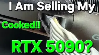 Another Cooked! RTX 5090, Is It Time To Sell Mine, Or Do This Instead?