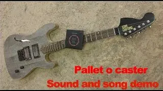 how The pallet guitar sounds - demo song