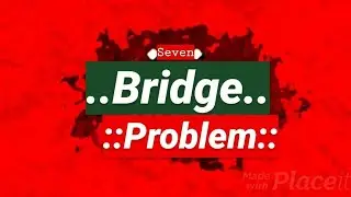 Seven bridge problem of Konigsberg in hindi| Graph theory |That Changes history of mathematics|