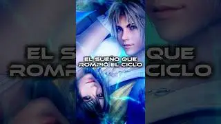 El Sue&ntilde;o que Rompi&oacute; el Ciclo - Final Fantasy X #ffx #tidus #shorts #amv