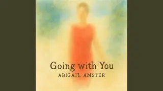 Going with You