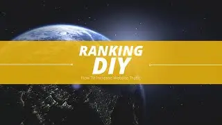 How to Increase Website Traffic - SEO Tactics For Small Business by Ranking DIY