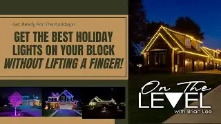 Get The Best Holiday Lights On Your Home Without Lifting A Finger