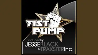 Fist Pump (Instrumental Mix)