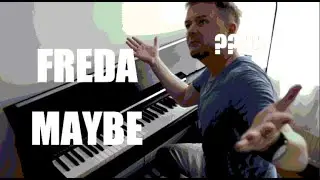 FREDA - MAYBE (piano version) | maybe