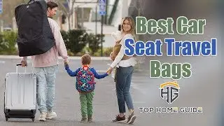 ▶️Travel Bags: Top 5 Best Car Seat Travel Bags in 2021 - [ Buying Guide ]