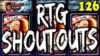 WWE SUPERCARD S2 #126 &ndash; SHOUTOUTS + STREAM &ndash; RIC FLAIR RTG