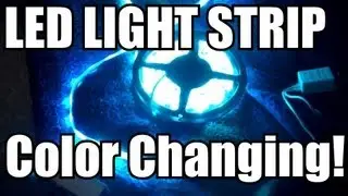 Flexible Color Changing LED Light Strip Demo & Review