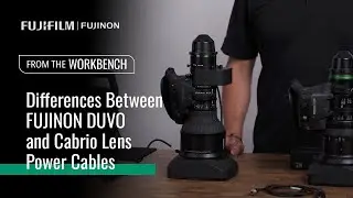 Differences Between FUJINON DUVO and Cabrio Series Lens Power Cables